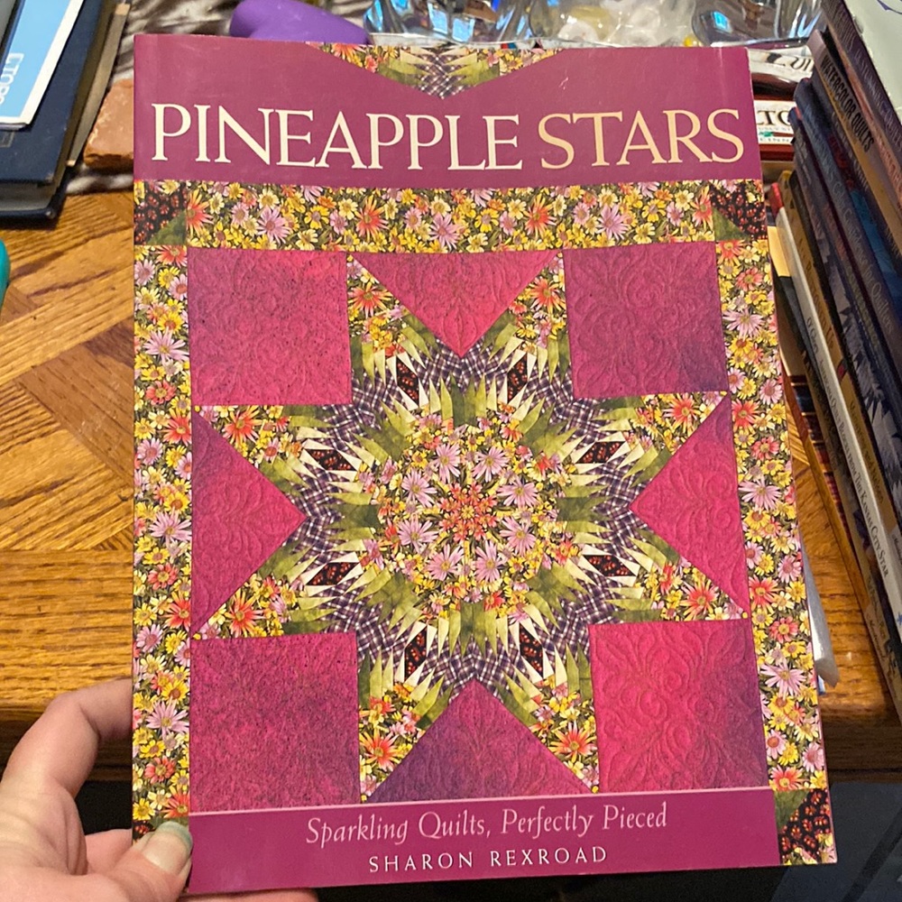 Pineapple stars by Sharon rexroad plus patterns package